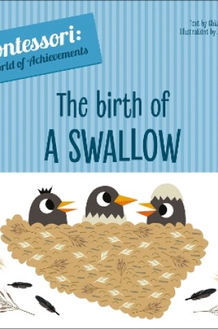 Cover of The Birth of a Swallow