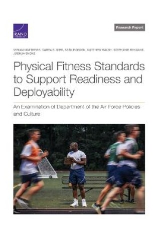 Cover of Physical Fitness Standards to Support Readiness and Deployability