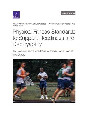 Book cover for Physical Fitness Standards to Support Readiness and Deployability