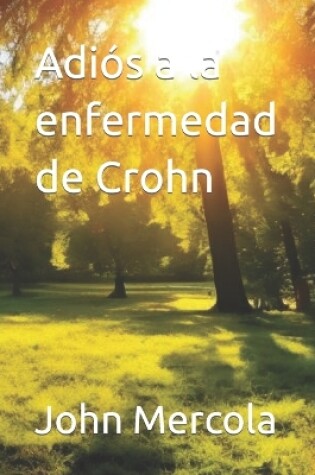 Cover of Adi�s a la enfermedad de Crohn