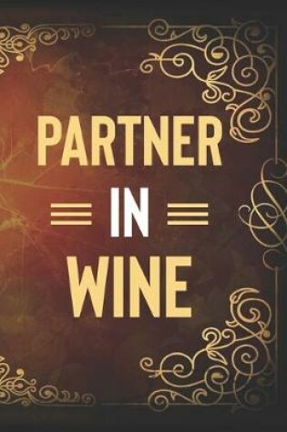 Cover of Partner In Wine