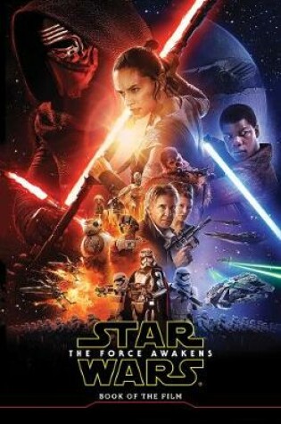 Cover of Star Wars The Force Awakens: Book of the Film