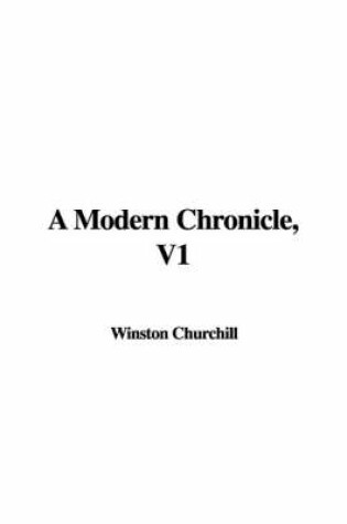 Cover of A Modern Chronicle, V1