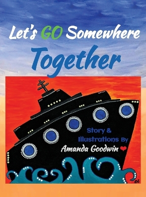 Book cover for Let's Go Somewhere Together