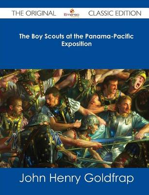 Book cover for The Boy Scouts at the Panama-Pacific Exposition - The Original Classic Edition