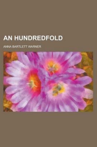 Cover of An Hundredfold