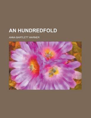 Book cover for An Hundredfold