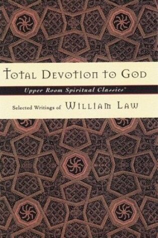 Cover of Total Devotion to God