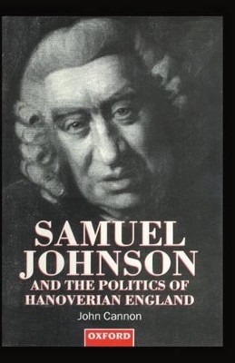 Book cover for Samuel Johnson and the Politics of Hanoverian England