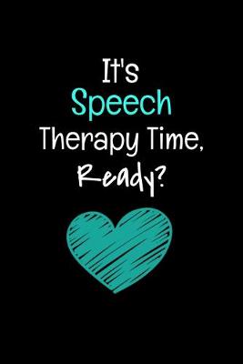 Book cover for It's Speech Therapy Time Ready