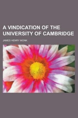 Cover of A Vindication of the University of Cambridge