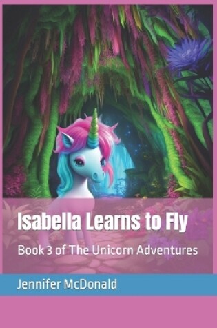 Cover of Isabella Learns to Fly