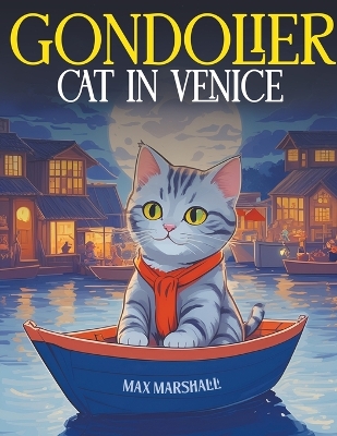 Book cover for Gondolier Cat in Venice
