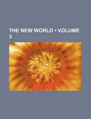 Book cover for The New World (Volume 3)