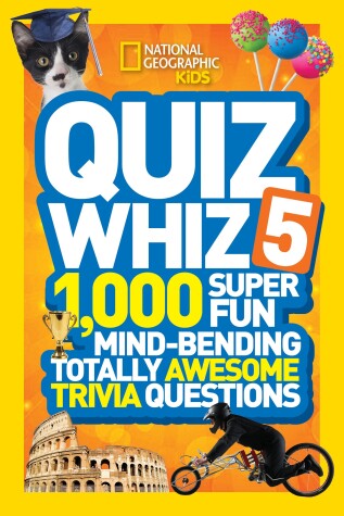 Book cover for National Geographic Kids Quiz Whiz 5