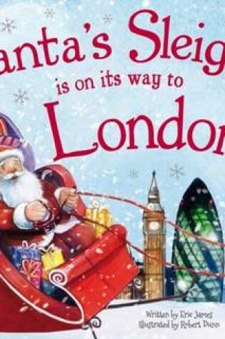 Cover of Santa's Sleigh is on its Way to London