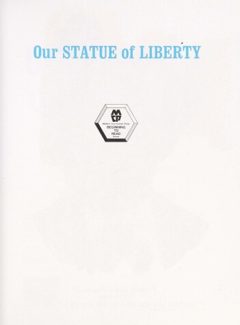 Cover of Our Statue of Liberty, Softcover, Beginning to Read