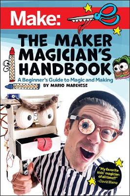 Book cover for The Maker Magician's Handbook