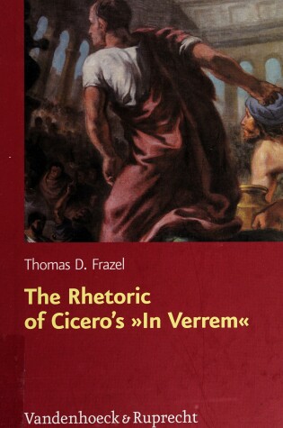 Cover of The Rhetoric of Cicero's In Verrem