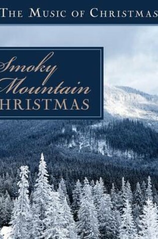 Cover of Smoky Mountain Christmas