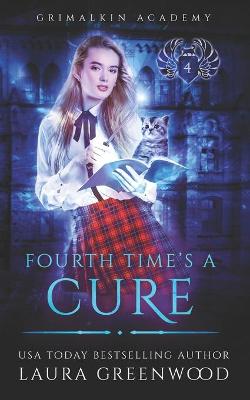 Book cover for Fourth Time's A Cure