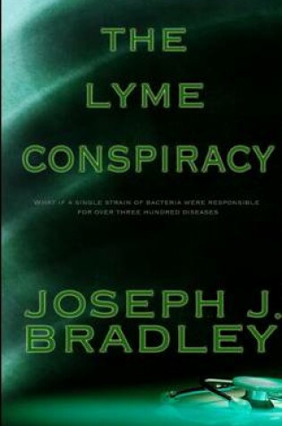 Cover of The Lyme Conspiracy