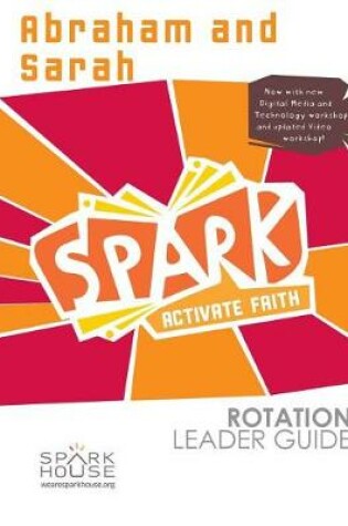 Cover of Spark Rot Ldr 2 ed Gd Abraham and Sarah