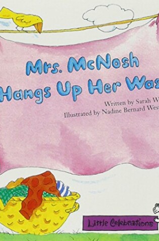 Cover of Little Celebrations, Mrs. McNosh Hangs Up Her Wash, Single Copy, Fluency, Stage 3a