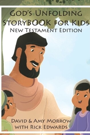 Cover of God's Unfolding StoryBOOK For Kids