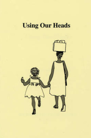Cover of Using Our Heads