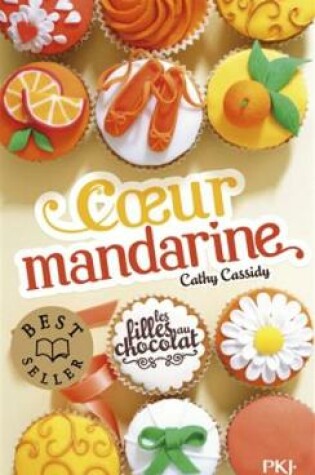 Cover of Les filles au chocolat 3/Coeur mandarine