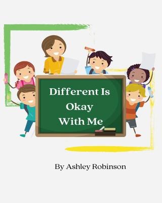 Book cover for Different Is Okay With Me