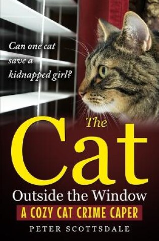 Cover of The Cat Outside the Window