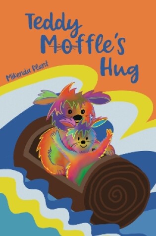 Cover of Teddy Moffle's Hug