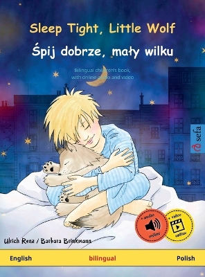 Book cover for Sleep Tight, Little Wolf - Śpij dobrze, maly wilku (English - Polish)