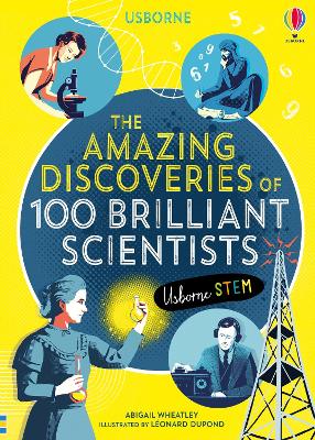 Book cover for The Amazing Discoveries of 100 Brilliant Scientists