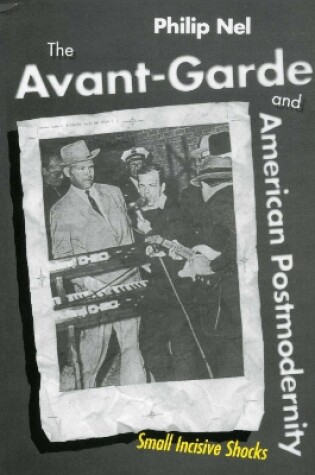 Cover of The Avant-Garde and American Postmodernity