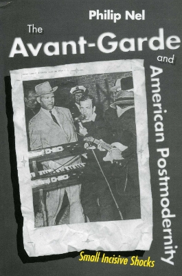 Book cover for The Avant-Garde and American Postmodernity