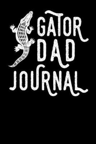 Cover of Gator Dad Journal