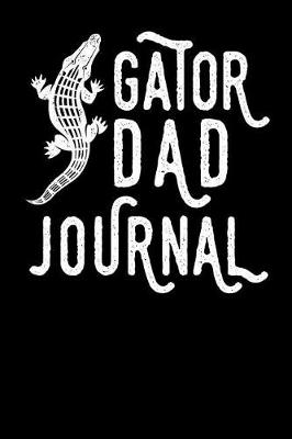 Book cover for Gator Dad Journal