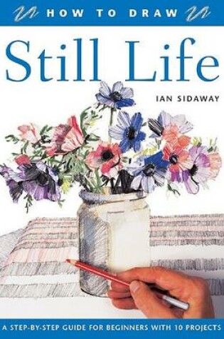 Cover of How to Draw: Still Life