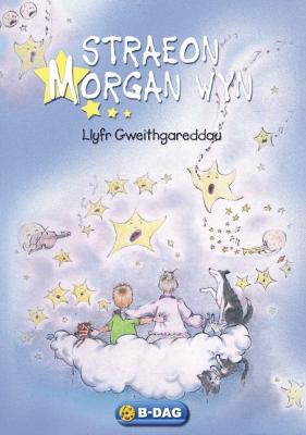 Book cover for Straeon Morgan Wyn - Llyfr Gweithgareddau