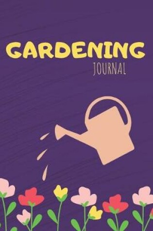 Cover of Gardening Journal