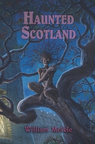 Cover of Haunted Scotland