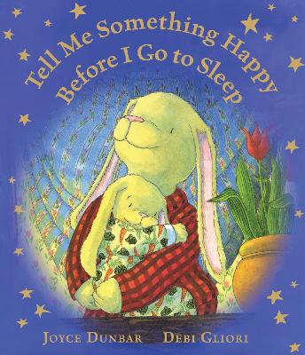 Cover of Tell Me Something Happy Before I Go to Sleep Lap Board Book