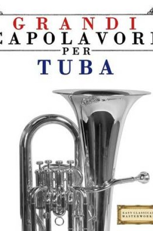 Cover of Grandi Capolavori Per Tuba