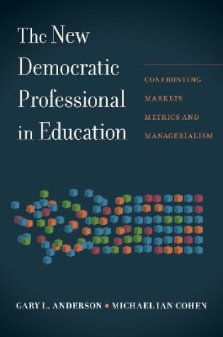 Cover of The New Democratic Professional in Education