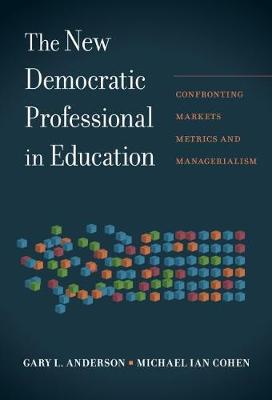 Book cover for The New Democratic Professional in Education