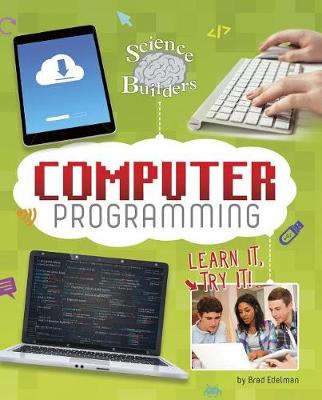 Book cover for Science Brain Builders Computer Programming Learn it, Try it