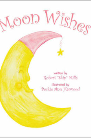 Cover of Moon Wishes